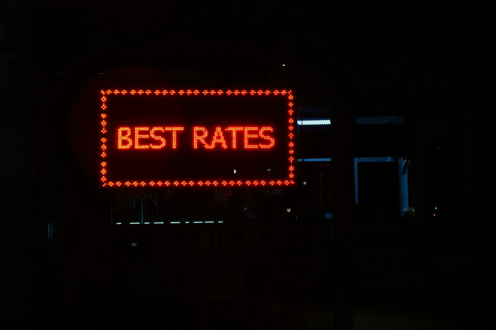 A sign board showing “Best Rates”