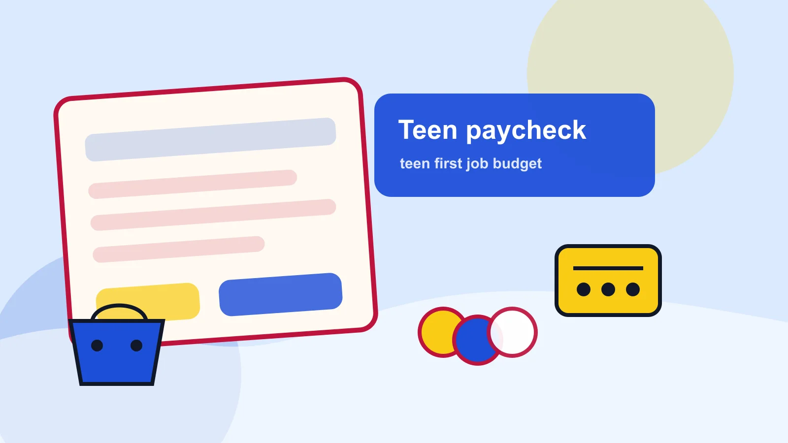 First paycheck note with headphones, transit card, savings jar, phone, and simple spending envelopes